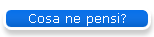 Cosa ne pensi?