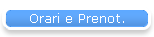 Orari e Prenot.