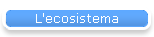 L'ecosistema