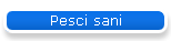 Pesci sani