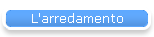 L'arredamento