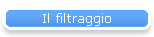 Il filtraggio