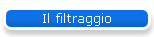 Il filtraggio