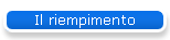 Il riempimento